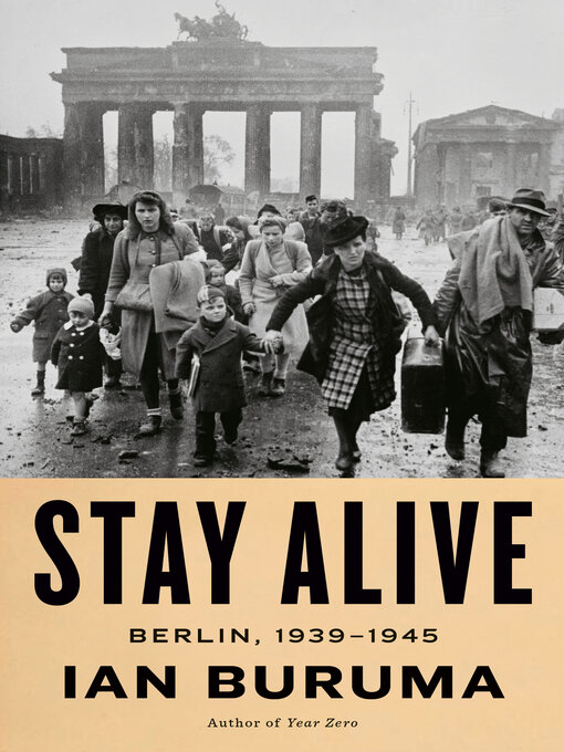 Title details for Stay Alive by Ian Buruma - Available